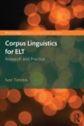 Corpus Linguistics for ELT : Research and Practice - eBook