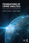 Foundations of Crime Analysis : Data, Analyses, and Mapping - eBook