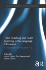 Team Teaching and Team Learning in the Language Classroom : Collaboration for innovation in ELT - eBook