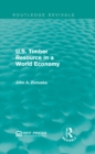 U.S. Timber Resource in a World Economy (Routledge Revivals) - eBook