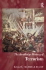 The Routledge History of Terrorism - eBook