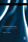 Scotland and Tourism : The Long View, 1700-2015 - eBook