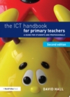 The ICT Handbook for Primary Teachers : A guide for students and professionals - eBook