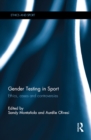 Gender Testing in Sport : Ethics, cases and controversies - eBook