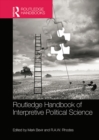 Routledge Handbook of Interpretive Political Science - eBook