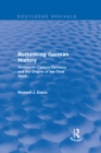 Rethinking German History (Routledge Revivals) : Nineteenth-Century Germany and the Origins of the Third Reich - eBook