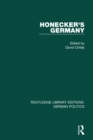 Honecker's Germany (RLE: German Politics) : Moscow's German Ally - eBook