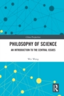Philosophy of Science : An Introduction to the Central Issues - eBook