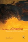 The Nature of Creation : Examining the Bible and Science - eBook