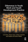 Dilemmas in Youth Work and Youth Development Practice - eBook