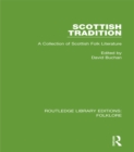 Scottish Tradition Pbdirect : A Collection of Scottish Folk Literature - eBook