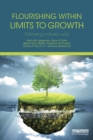 Flourishing Within Limits to Growth : Following nature's way - eBook