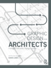 Graphic Design for Architects : A Manual for Visual Communication - eBook