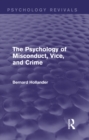 The Psychology of Misconduct, Vice, and Crime - eBook
