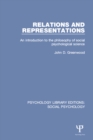 Relations and Representations : An introduction to the philosophy of social psychological science - eBook