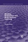 Reading Retardation and Multi-Sensory Teaching (Psychology Revivals) - eBook