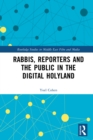 Rabbis, Reporters and the Public in the Digital Holyland - eBook