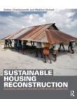 Sustainable Housing Reconstruction : Designing resilient housing after natural disasters - eBook