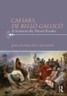 Caesar's De Bello Gallico : A Syntactically Parsed Reader - eBook