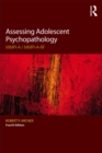 Assessing Adolescent Psychopathology : MMPI-A / MMPI-A-RF, Fourth Edition - eBook