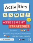 Activities, Games, and Assessment Strategies for the World Language Classroom - eBook