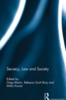 Secrecy, Law and Society - eBook