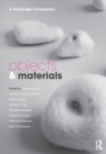 Objects and Materials : A Routledge Companion - eBook