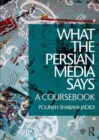 What the Persian Media says : A Coursebook - eBook