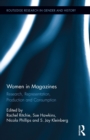 Women in Magazines : Research, Representation, Production and Consumption - eBook
