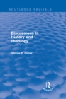 Discussions in History and Theology (Routledge Revivals) - eBook