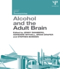 Alcohol and the Adult Brain - eBook