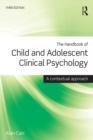 The Handbook of Child and Adolescent Clinical Psychology : A Contextual Approach - eBook