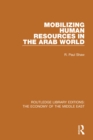 Mobilizing Human Resources in the Arab World - eBook