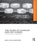 The Films of Charles and Ray Eames : A Universal Sense of Expectation - eBook