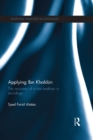 Applying Ibn Khaldun : The Recovery of a Lost Tradition in Sociology - eBook