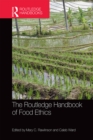 The Routledge Handbook of Food Ethics - eBook