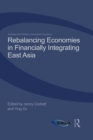 Rebalancing Economies in Financially Integrating East Asia - eBook