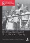 Routledge Handbook of Sport, Race and Ethnicity - eBook