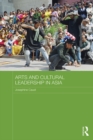 Arts and Cultural Leadership in Asia - eBook