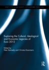 Exploring the cultural, ideological and economic legacies of Euro 2012 - eBook