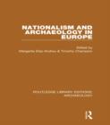 Nationalism and Archaeology in Europe - eBook