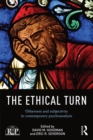 The Ethical Turn : Otherness and Subjectivity in Contemporary Psychoanalysis - eBook