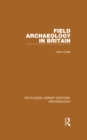 Field Archaeology in Britain - eBook