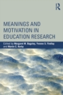 Meanings and Motivation in Education Research - eBook