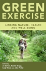 Green Exercise : Linking Nature, Health and Well-being - eBook