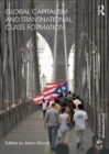 Global Capitalism and Transnational Class Formation - eBook