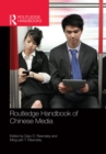 Routledge Handbook of Chinese Media - eBook