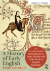 The History of Early English : An activity-based approach - eBook