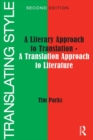 Translating Style : A Literary Approach to Translation - A Translation Approach to Literature - eBook