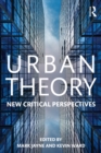 Urban Theory : New critical perspectives - eBook
